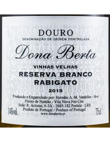 Dona Berta Reserva Rabigato Vinhas Velhas Branco 2019 75cl | Dona Berta