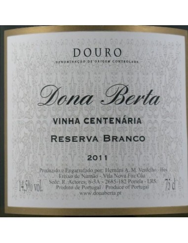 Dona Berta Vinha Centen&aacute;ria Branco 2017 75cl | Dona Berta